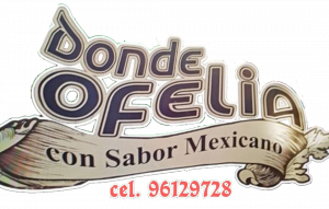 Donde Ofelia con Sabor Mexicano